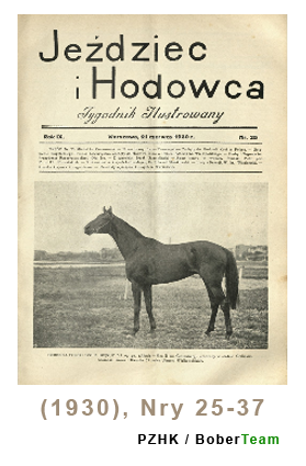 Jeździec i Hodowca, R. 9 (1930), Nry 25-37